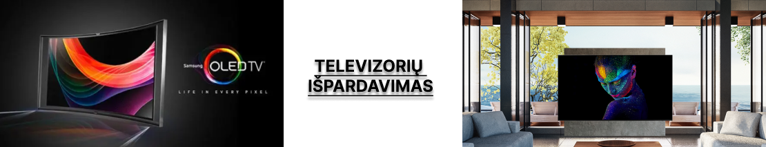 Samsung, Sony, LG televizorių išpardavimas